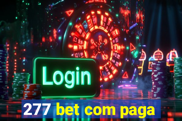 277 bet com paga